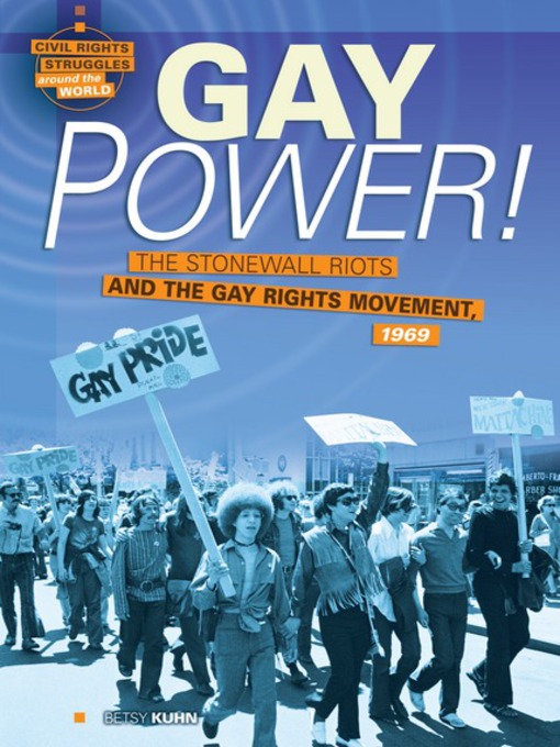 Title details for Gay Power! by Betsy Kuhn - Available